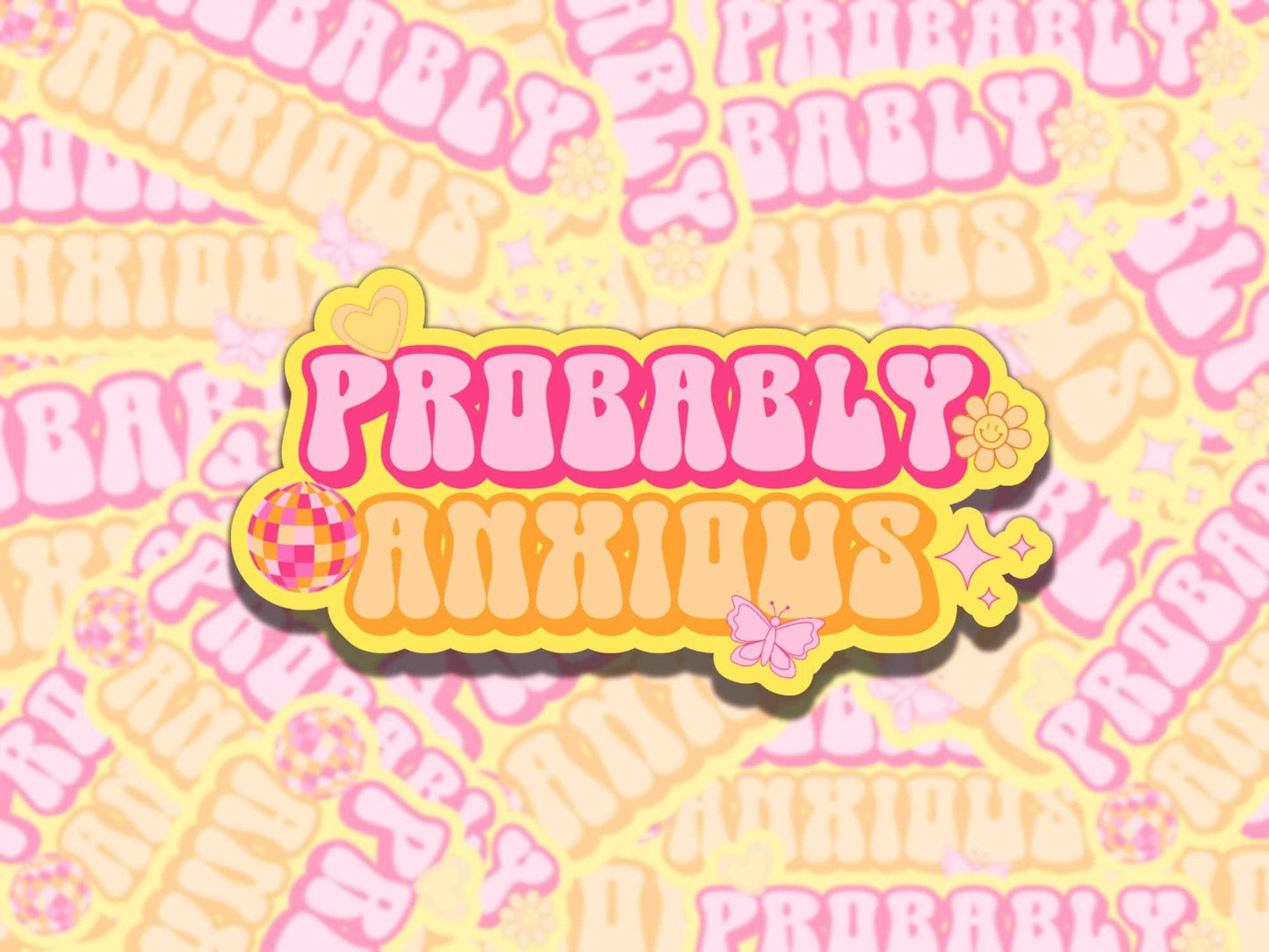 Probably Anxious Colorful Groovy Disco Sticker