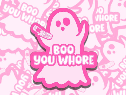 Boo You Whore Cute Pink Ghost Spooky  Vinyl Sticker